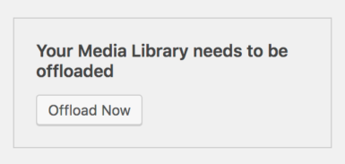 WP Offload Media Offload Now