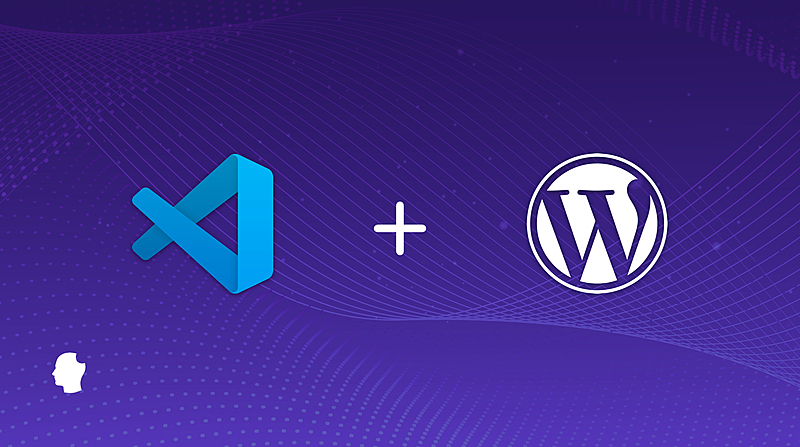 Turn Visual Studio Code Into The Ultimate Editor For Wordpress Development