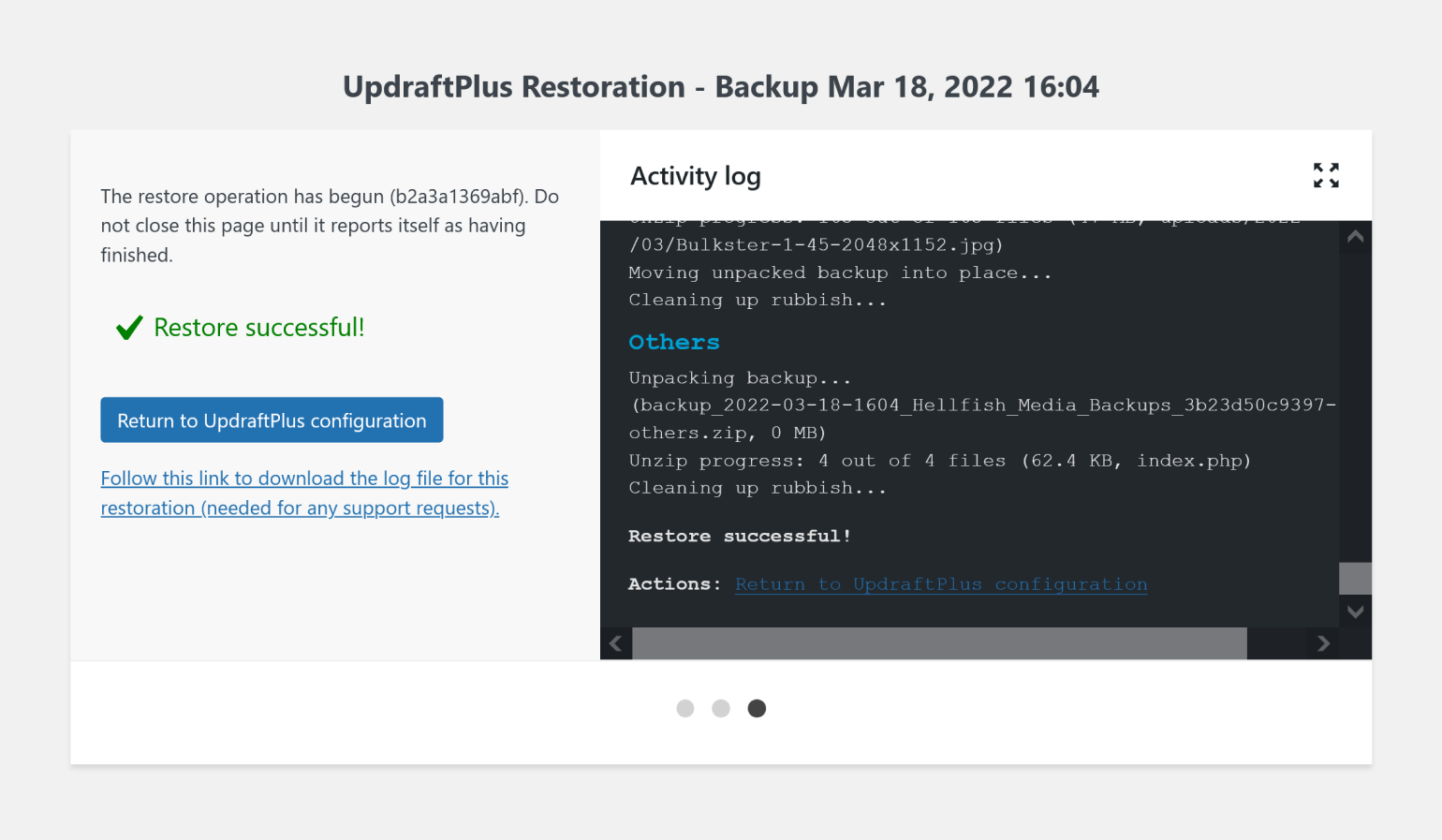 A successful restore with UpdraftPlus. 