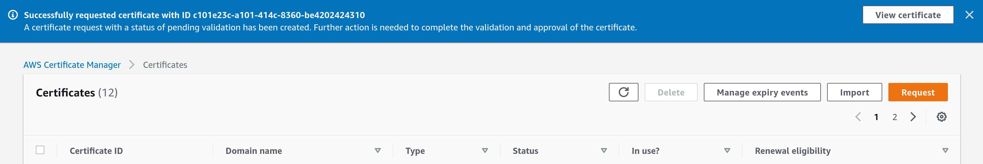 Screenshot of AWS Certificate Manager showing successfully requested certificate message with View Certificate button
